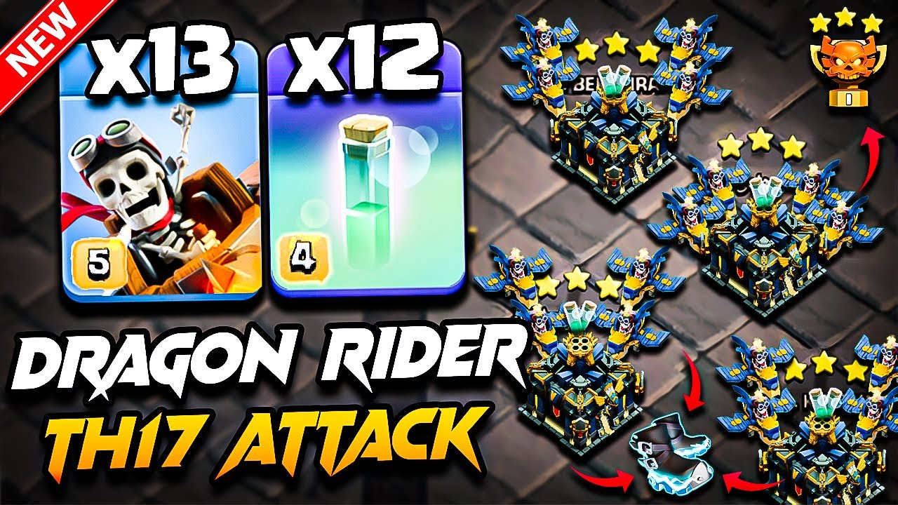 Best TH17 Attack Strategy With DRAGON RIDER (Town Hall 17) | Th17 DRAGON RIDER Attack With RC CHARGE