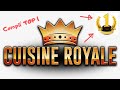 CUISINE ROYALE Des Top 1 comme on aime PART 1 Gameplay CUISINE ROYALE Des Top 1 comme on aime PART 1 Gameplay