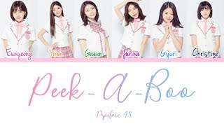 PRODUCE 48 - Peek-A-Boo (피카부) (COVER) [Color Coded Lyrics] (HAN|ROM|ENG)