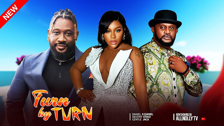 TURN BY TURN | Destiny Etiko ,  Gentle Jack , Daniel K Daniel | 2025 Latest Nollywood Movie