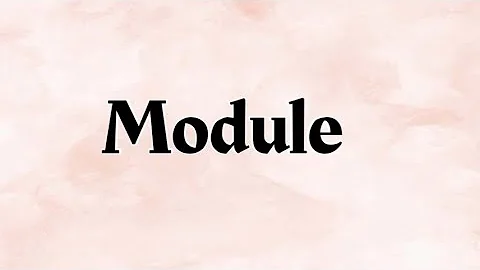 Module Meaning