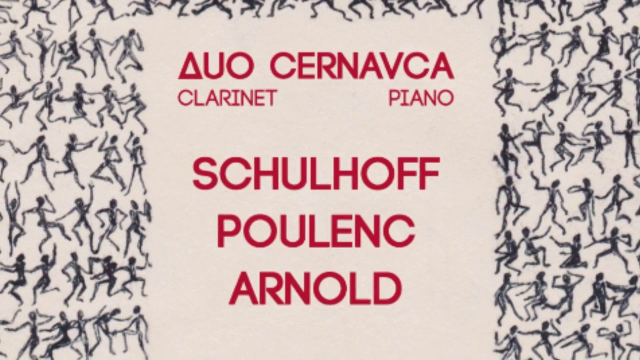 DUO CERNAVCA - SCHULHOFF, POULENC, ARNOLD- CD 2018