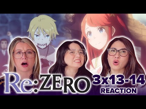 EMOTIONAL BATTLES 😭💔 Re:Zero - 3x13 & 3x14 - The Warrior's Commendation / Theresia van Astrea