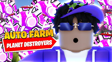 *NEW* Best Planet Destroyers Auto Farm Script *Auto Attack*