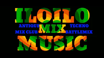 Iloilo mix music  #techno battle remix