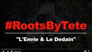 TÉTÉ - ROOTS BY TÉTÉ - "L'Envie & Le Dédain" (live acoustique en exterieur) chords