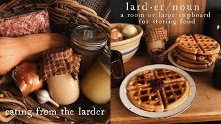 Eating from the Larder: Episode 3