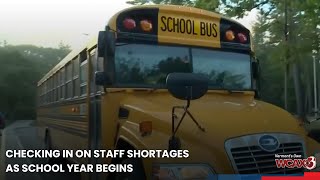 Checking in on staff shortages as school year begins