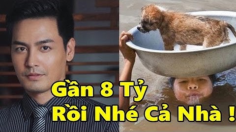 MC Phan Anh kêu gọi được gần 8 tỷ đồng từ thiện ủng hộ lũ lụt Miền Trung