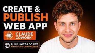 Create &amp; Publish a Web App w/ Claude Cowork in Minutes (Full Tutorial)