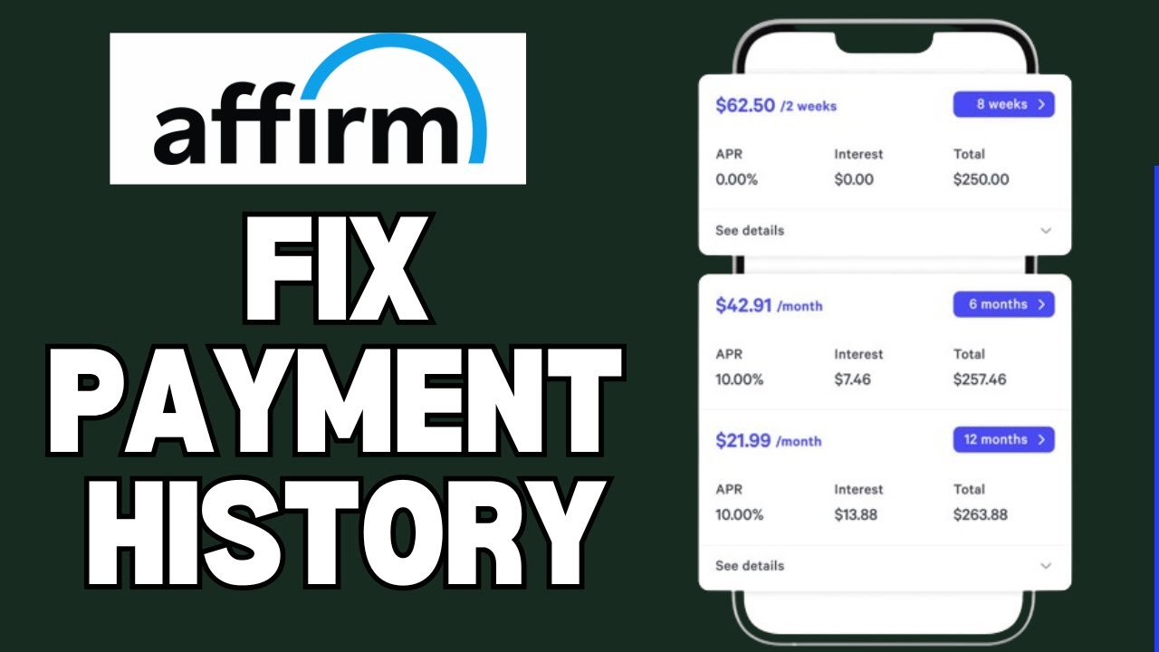 How To Fix Payment History With Affirm (2025)