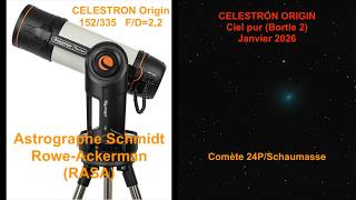 Photographie de la comète 24P/Schaumasse avec Celestron Origin en ciel pur - Janvier 2026