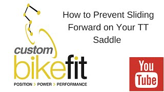How to Prevent Sliding Forward on Your TT Saddle