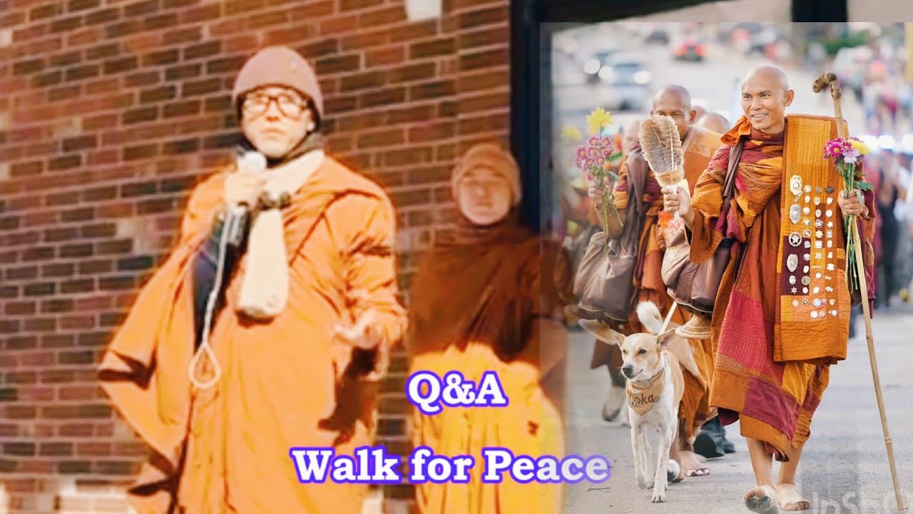 Q&A The Monks walk for Peace 