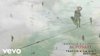 Video thumbnail of "Daniele Silvestri - La mia routine - Lyric video"