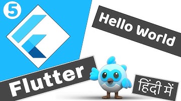 #5 Hello World in Flutter explained | Flutter 2 tutorial in Hindi | Flutter हिंदी में