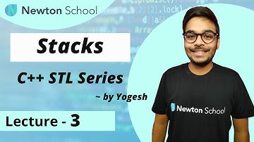 Stacks | C++ STL Series | Episode 3 | Yogesh Yogendra