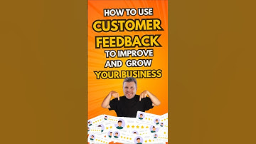 How to Use Customer Feedback to Grow Your Business