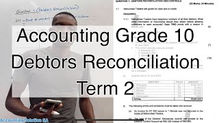 Grade 10 Accounting Term 2 | Debtors Reconciliation Statements | Debtors Ledger screenshot 2