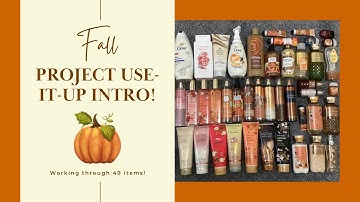 FALL PROJECT USE-IT-UP 2023 INTRO! | Working my way through 49 ITEMS this season!