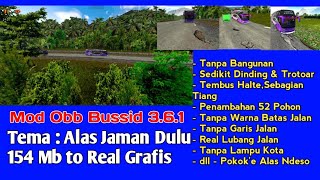 Download lagu Update Obb Bussid V3.6.1_tema Alas Jaman Dulu_ndeso_154 Mb To Real Grafik mp3