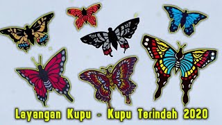 Kumpulan Layangan Kupu - Kupu Terindah 2020