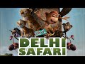 Delhi Safari 2012 Cartoon Comedy Movie 720p HD