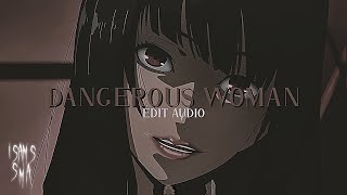 ariana grande - dangerous woman // edit audio (rock ver.)
