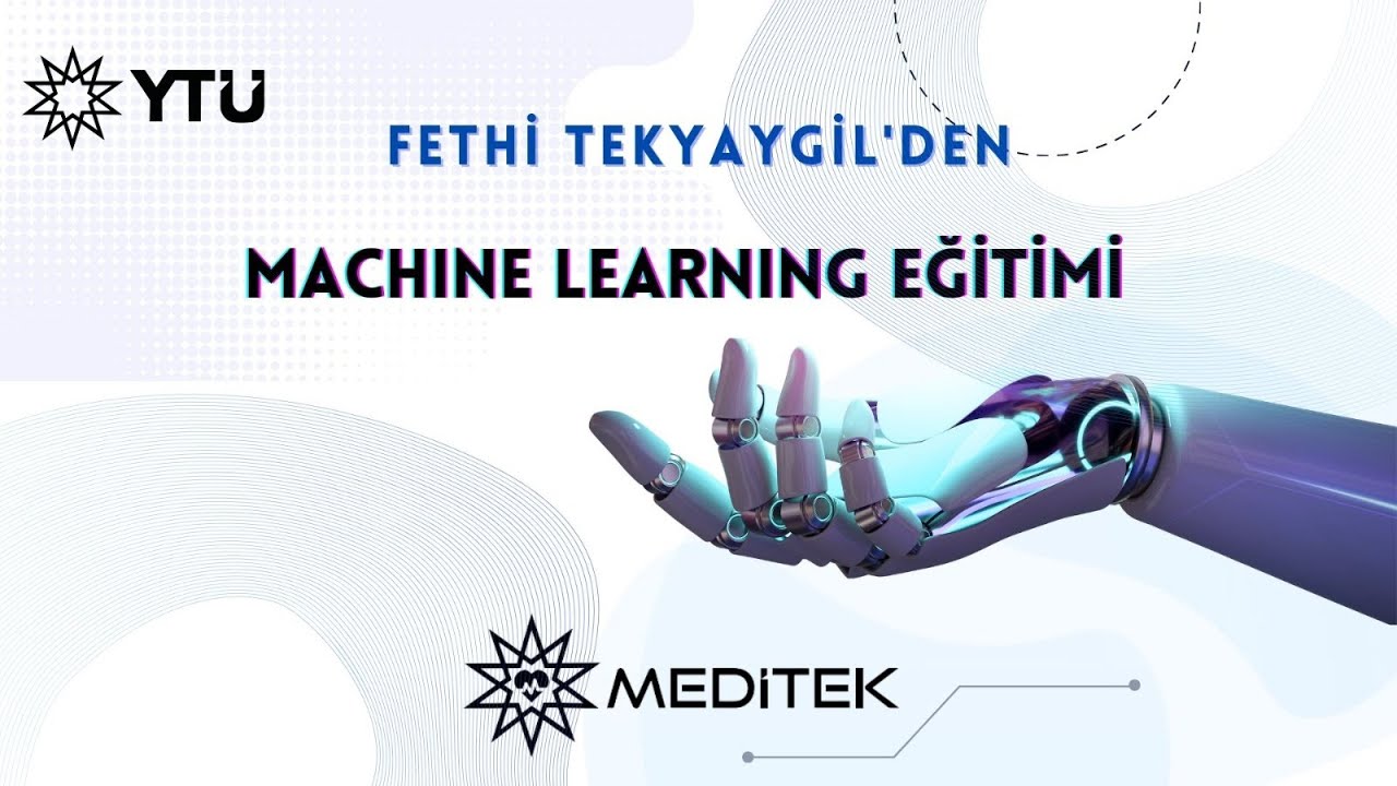 Fethi Tekyaygil'den Machine Learning Eğitimi Ders #6 - YouTube