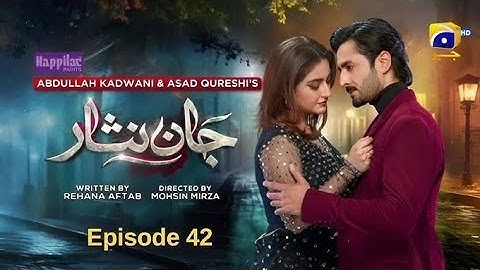 Jannisar  Ep 42 [Eng Sub] Digitally Presented by Haplilace Paints _ 6 Aug 2024