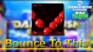 【DRS】Bounce To This / ふつう Lv9【外部出力】