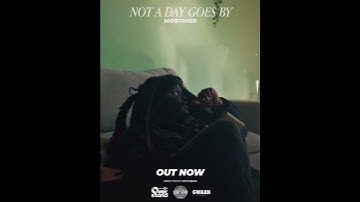 Mortimer - Not A Day Goes By