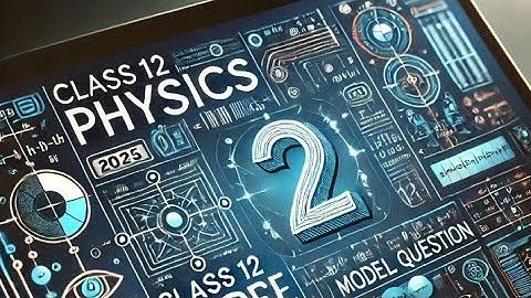 class 12 technical physics model questions paper|| class 12 civil engineering|| sushrut neupane||