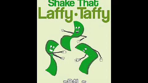 D4L - Shake That Laffy Taffy