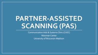 Partner Assisted Scanning - CASC