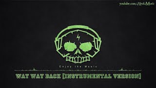 Way Way Back [Instrumental Version] by Lvly - [2010s Pop Music]