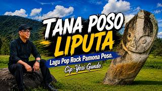 TANA POSO LIPUTA - POP ROCK PAMONA POSO. Cip. Yosi Gundo