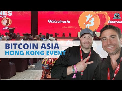 Bitcoin Asia Hong Kong Event Recap