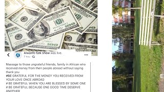 Aiwanfo: Massage to those ungrateful friends, family in African who received money from their people