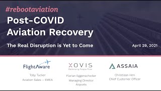 Full Webinar #11: Post-COVID Aviation Recovery - the Real Disruption is yet to Come News