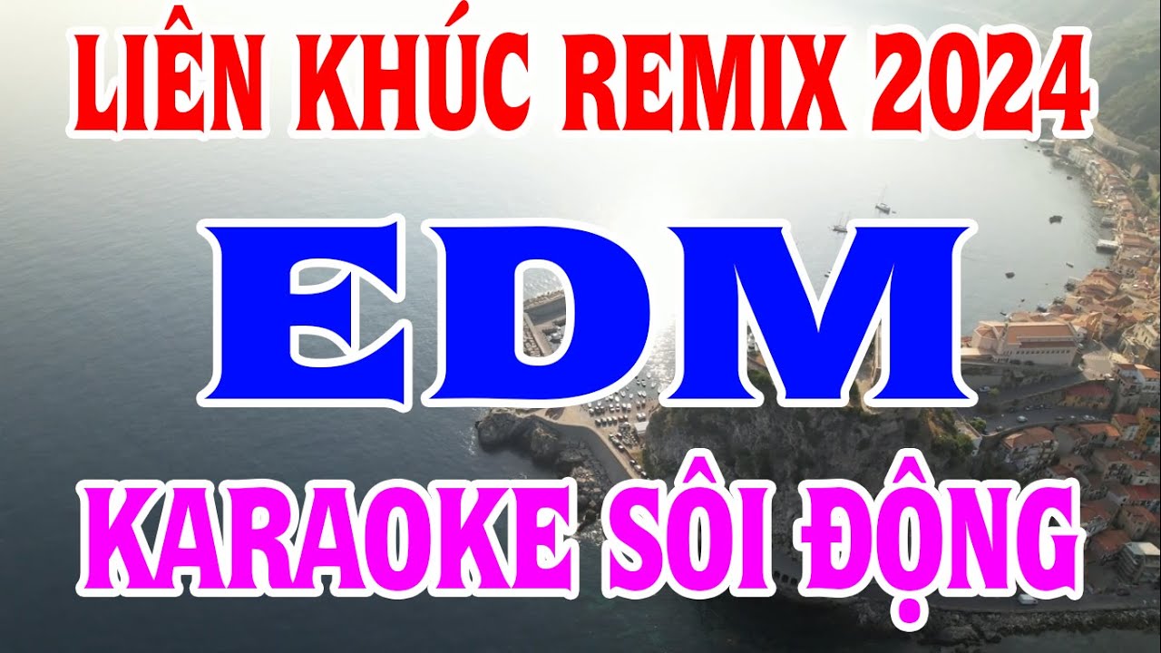 LK Karaoke EDM SÔI ĐỘNG Số 05 Tone NỮ Nhạc Sống, Hát Cực Đã, Âm Thanh