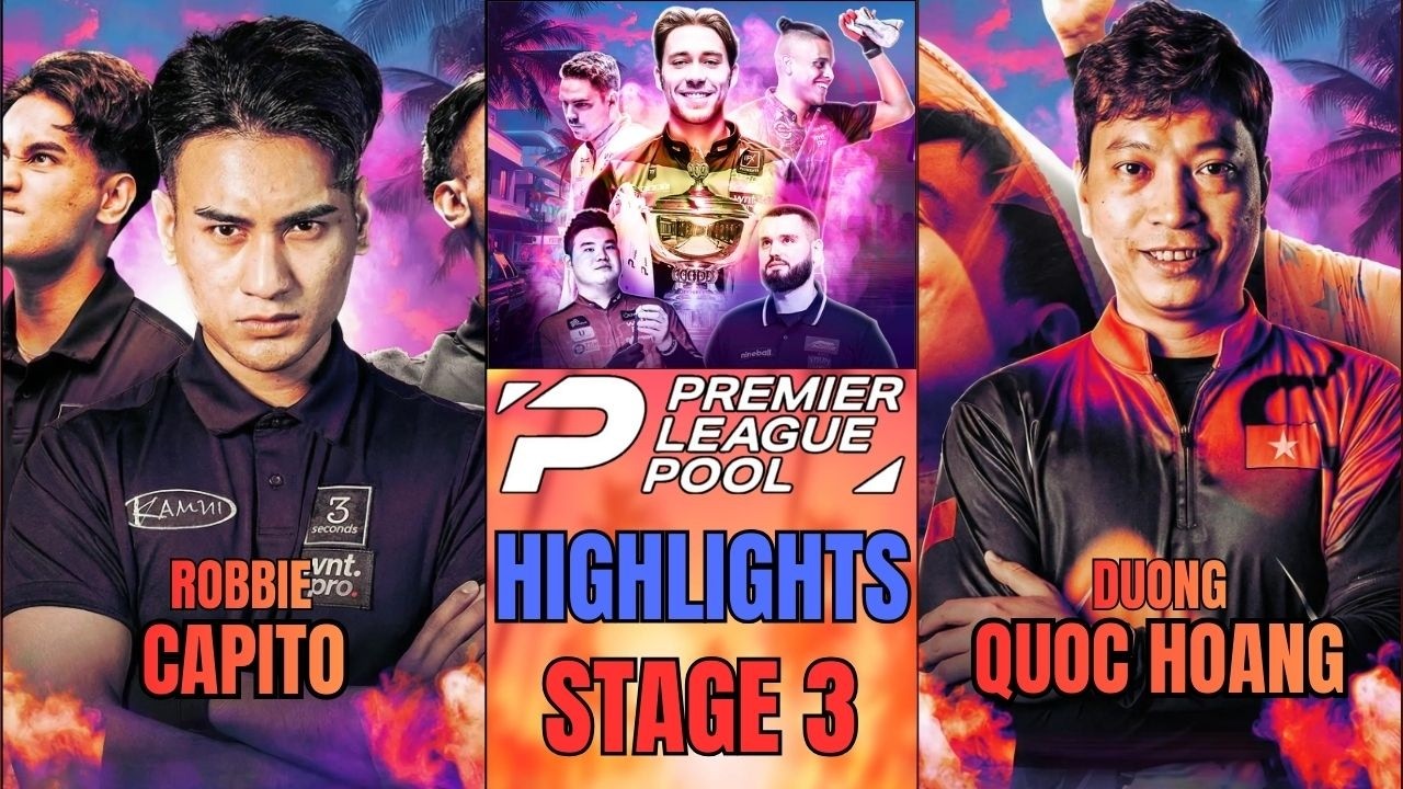 STAGE 3 | ROBBIE CAPITO - DUONG QUOC HOANG | PREMIER LEAGUE POOL 2026 | HIGHLIGHTS