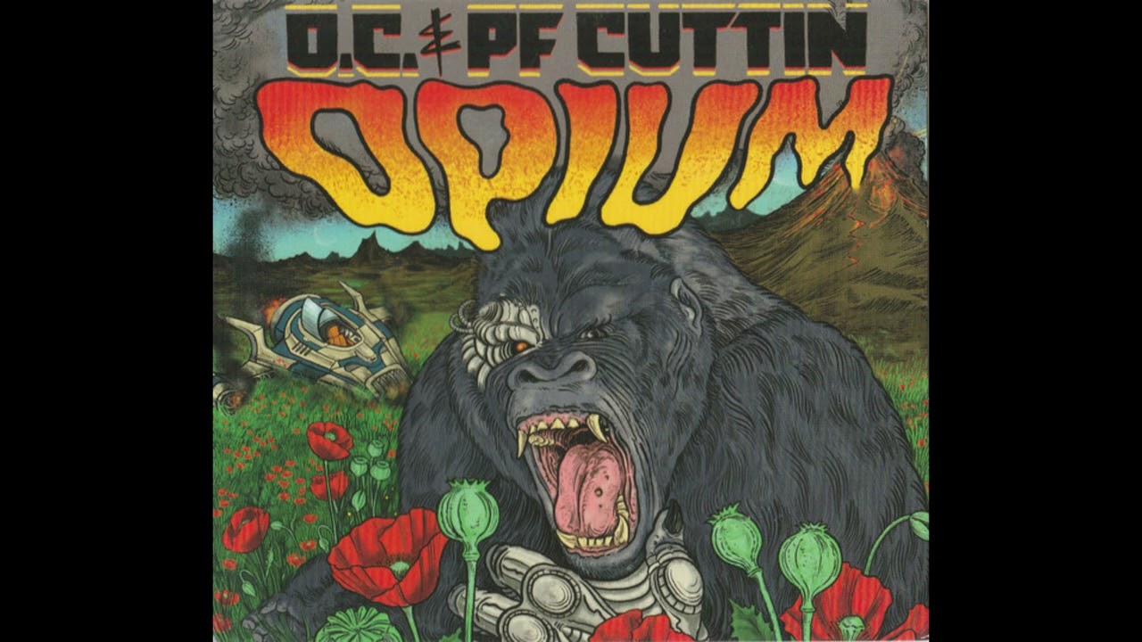 O.C. & PF Cuttin - Opium (2018)