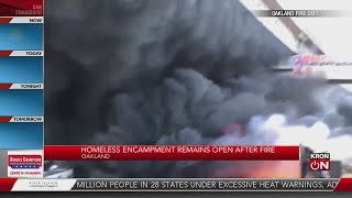 Oakland homeless encampment remains open after fire