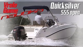 QuickSilver 555 Open - NAUTIČKI TEST by Miodrag Piroški