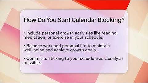 How Do You Start Calendar Blocking? - The Personal Growth Path