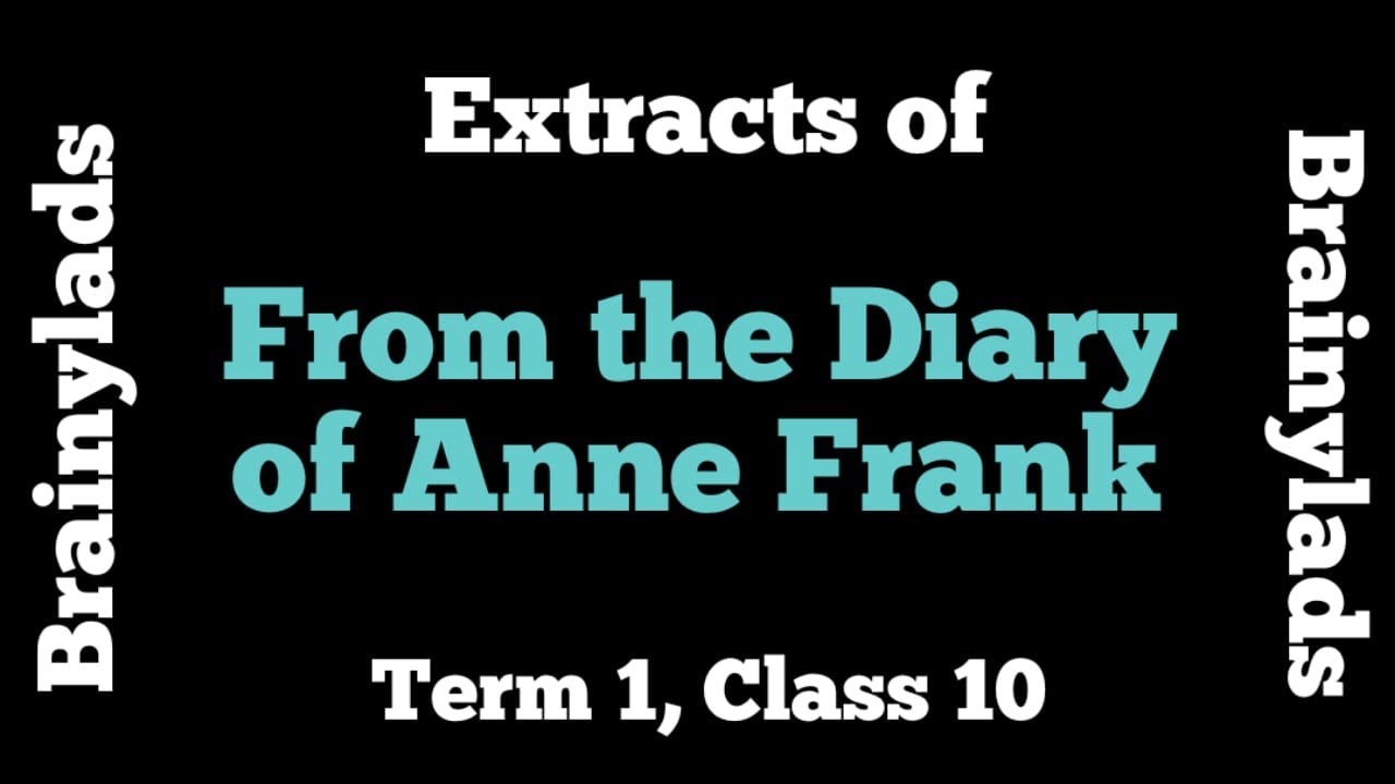 Extracts of From the Diary of Anne Frank MCQ of From the Diary of