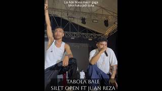 Download Lagu Tabola Bale SILET OPEN  UP FT JUAN REZA MP3