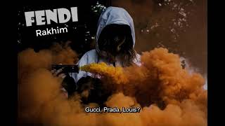 [Vietsub + Lyrics] Fendi - Rahim