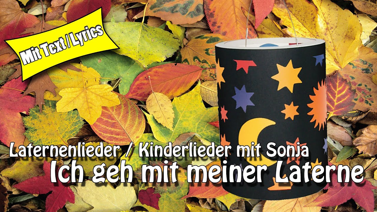 Laternenlieder Kinderlieder - Ich geh mit meiner Laterne - St Martin Motiv 